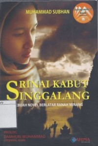 Rinai Kabut Singgalang: Sebuah Novel Berlatar Ranah Minang