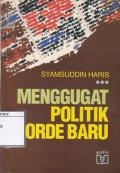 Menggugat Politik Orde Baru