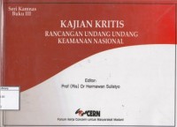 Kajian Kritis Rancangan Undang-Undang Keamanan Nasional