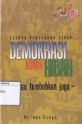 Demokrasi Bukan Hibah