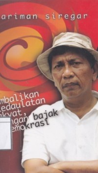 Kembalikan Kedaulatan Rakyat, Jangan Bajak Demokrasi