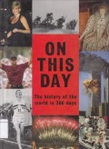 On This Day: The History of the World in 366 Days