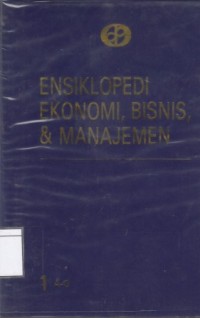 Ensiklopedi Ekonomi, Bisnis & Manajemen