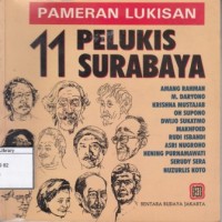 Pameran Lukisan: 11 Pelukis Surabaya