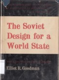 The Soviet Design for a World State