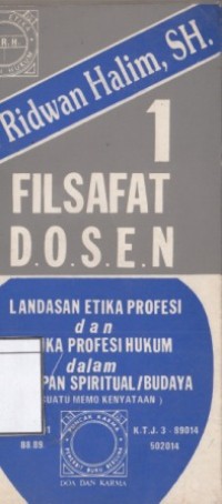 Image of Filsafat Dosen, Landasan Etika Profesi dan etika profesi hukum dalam kehidupan spiritual/budaya