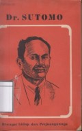 Dr.Sutomo: Riwayat Hidup dan Perjuangannya