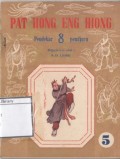 Pat Hong Eng Hiong ( Pendekar 8 Pendjuru )