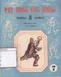 Pat Hong Eng Hiong ( Pendekar 8 Pendjuru )