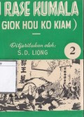 Si Rase Kumala ( Giok Hou Ko Kiam )