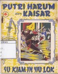 Putri Harum dan Kaisar (Su Kiam in Siu Lok)
