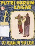 Putri Harum dan Kaisar (Su Kiam in Siu Lok)