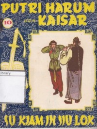 Putri Harum dan Kaisar (Su Kiam in Siu Lok)