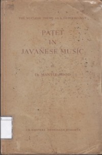 The Nuclear Theme as a Determinant of Patet in Javanese Music