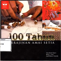 100 Tahun kerajinan ami setia
