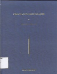 Indonesia towards the Year 2000