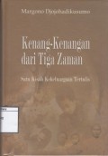 Kenang-kenangan dari Tiga Zaman: Satu Kisah Kekeluargaan Tertulis