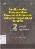 Pemikiran dan Permasalahan Ekonomi di Indonesia dalam Setengah Abad Terakhir 1959-1966: Ekonomi Terpimpin