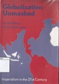 Globalization Unmasked: imperialism in the 21st century