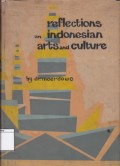Reflection on Indonesian Arts and Culture