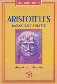 Aristoteles: Bapak Ilmu Politik