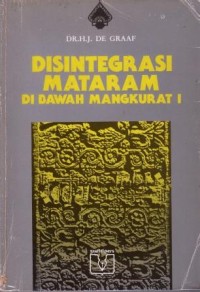 Disintegrasi Mataram di Bawah Mangkurat 1
