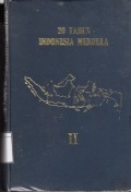 20 Tahun Indonesia Merdeka II