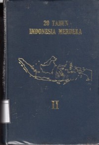 20 Tahun Indonesia Merdeka II