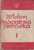 20 tahun Indonesia merdeka