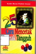 25 cara mencetak anak tangguh