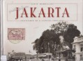 Greetings from Jakarta: Postcards of a capital 1900 - 1950