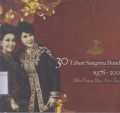 30 Tahun Sangrina Bunda 1978-2008: Jalan Panjang yang Kami Tempuh