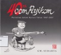 40 th Oom Pasikom: Peristiwa dalam kartun tahun 1967-2007