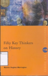 Image of Fifty Key Thinkers on History