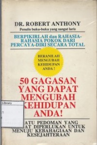 50 Gagasan yang Dapat Mengubah kehidupan Anda!