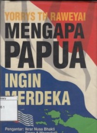 Image of Mengapa Papua Ingin Merdeka