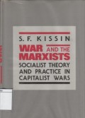 War and the Marxist : Socialist theory and Practice in Capitalist Wars