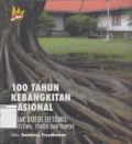 100 Tahun Kebangkitan Nasional : Jejak Boedi Oetomo