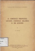 An Indonesian Perspective : Japanese - Indonesian Relations In The Seventies