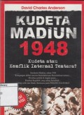 Kudeta Madiun 1948 : Kudeta atau Konflik Internal Tentara ?