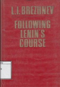 Image of Following Lenin's Course : Speech and Articles (1972-1975)