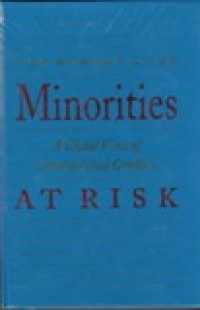 Minorities at Risk : A Global View of Ethnopolitical Conflicts
