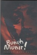 Bunuh Munir ! : Sebuah Buku Putih