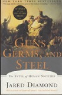 Image of Guns, Germs and Steel : The Fates of Human Societies