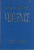 Collective Violence