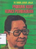 70 Tahun Junus Jahja : pribumi kuat kunci pembauran