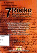 7 Risiko mengganti UUD 1945 dengan UUD perubahan 2002