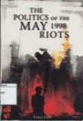 The Politics of the May 1998 Riots