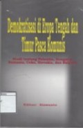 Demokratisasi di Eropa Tengah dan timur pasca komunias : studi tentang Polandia, Hongaria, Rumania, Ceko Slovakia dan Bulgaria