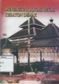 Menelusuri Lokasi Bekas Keraton Demak